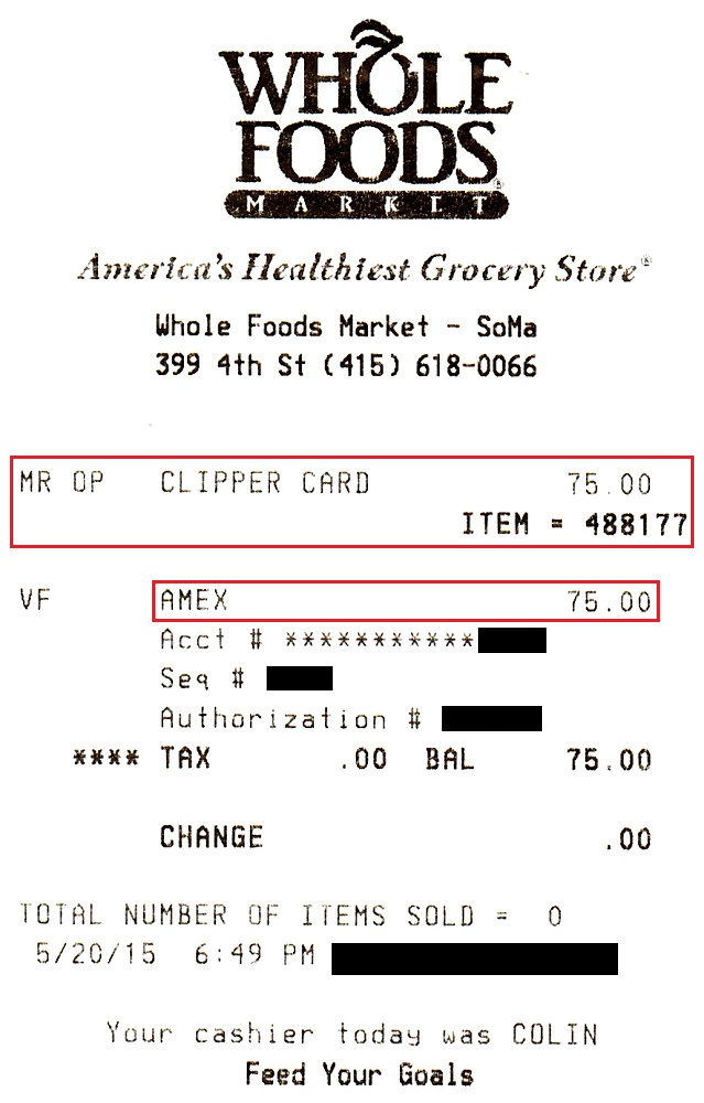 Whole Foods Clipper Card Receipt