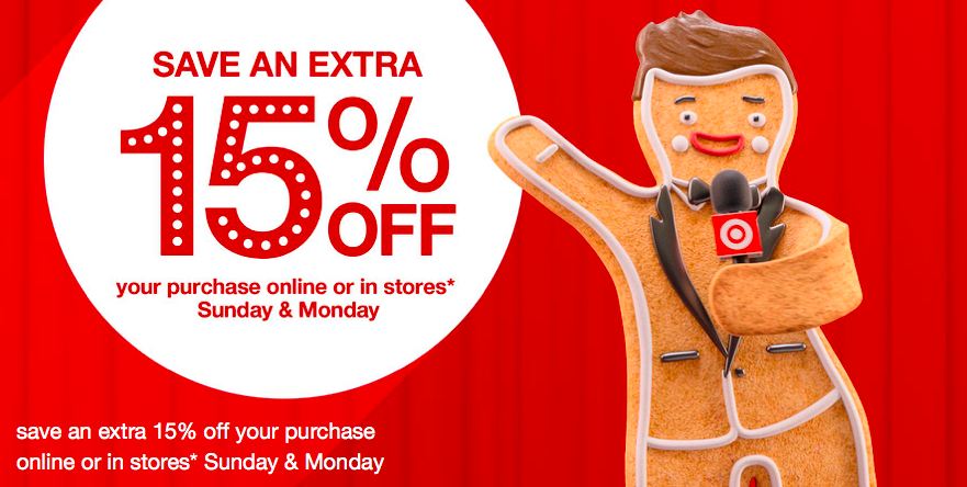 Save an extra 15% off online and in stores at Target on Sunday and Monday