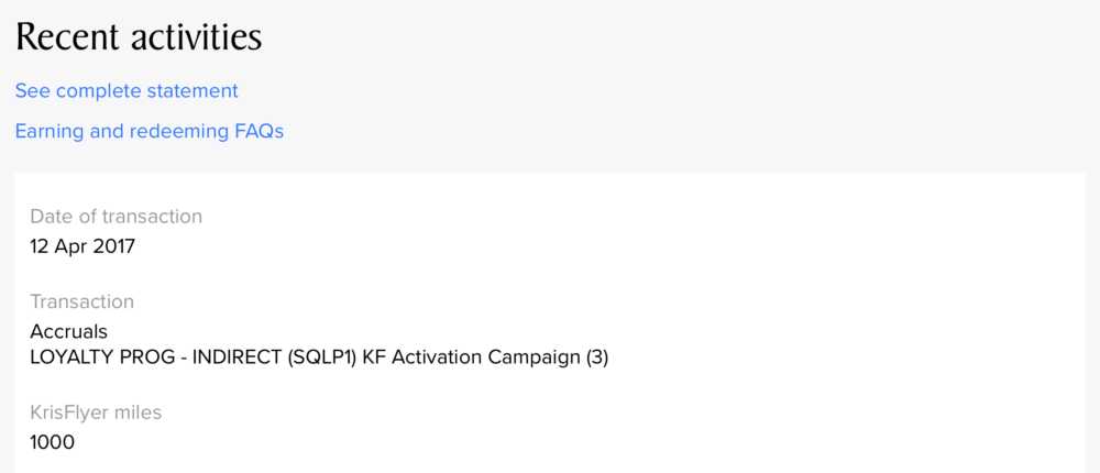 A screenshot of "Recent Activities" from a Singapore KrisFlyer account showing 1000 miles for "LOYALTY PROG - INDIRECT (SQLP1) KF Activation Campaign (3)"