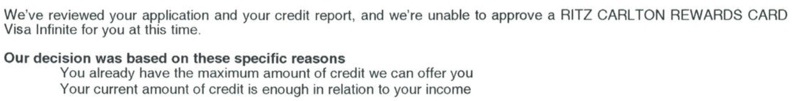A screenshot of a letter from Chase informing the recipient that Chase could not approve a Ritz Carlton Rewards Card because the applicant had too much credit extended by Chase and sufficient credit in relation to income.