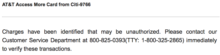 A screenshot from citi.com showing a message advising that there may have been unauthorized charges on the card and asking the recipient to call a phone number to verify them.